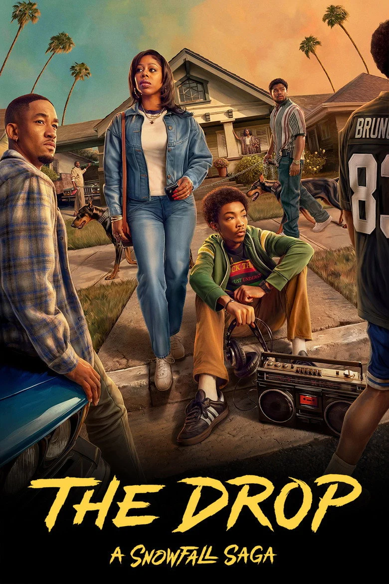 مسلسل The Drop: A Snowfall Saga الموسم الاول الحلقة 6